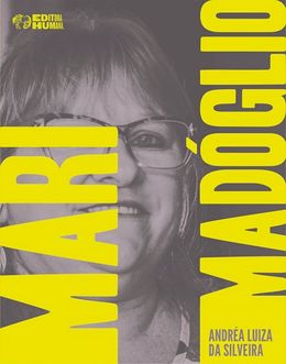 Mari Madóglio: trabalhadora e sindicalista