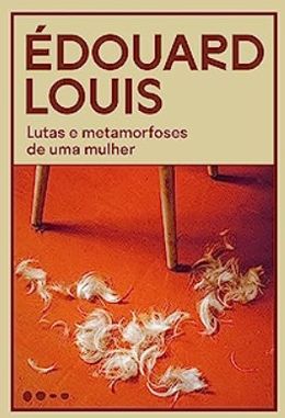 Lutas e Metamorfoses de uma Mulher