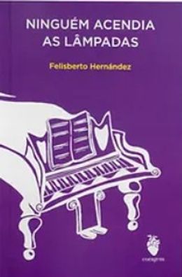 Ninguém acendia as lâmpadas