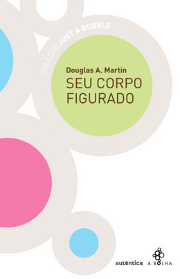 Seu Corpo Figurado