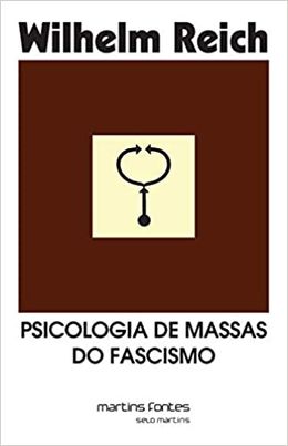 Psicologia de Massas do Fascismo