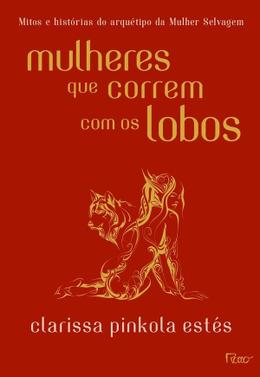 Mulheres que correm com os lobos