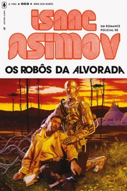 Os robôs da alvorada