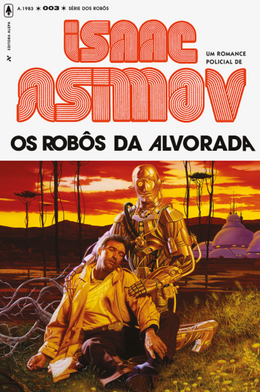 Os robôs da alvorada