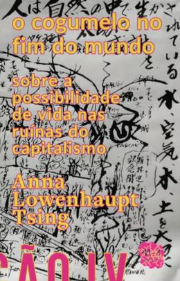 O cogumelo no fim do mundo