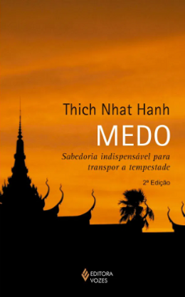 Medo: Sabedoria indispensável para transpor a tempestade