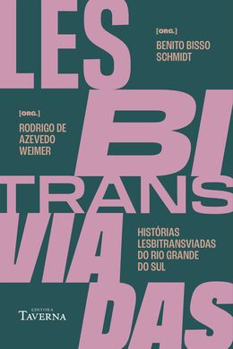 Histórias lesbitransviadas do Rio Grande do Sul