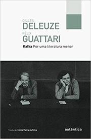 Kafka: por uma literatura menor