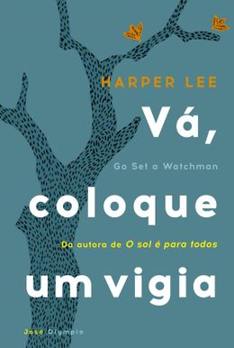 Vá, coloque um vigia