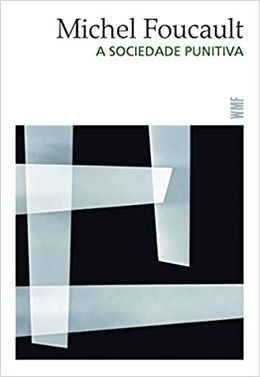 A sociedade punitiva