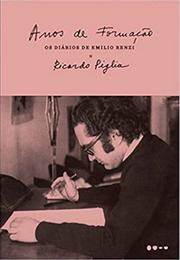 Os diários de Emilio Renzi: Anos de formação (Vol. 1)