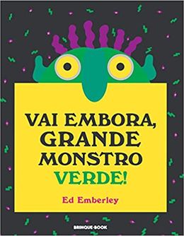 Vai embora, Grande Monstro Verde!