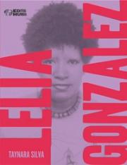 Lélia Gonzalez: rebeldias epistêmicas