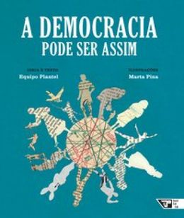 A democracia pode ser assim