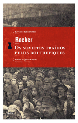 Os Sovietes traídos pelos Bolcheviques