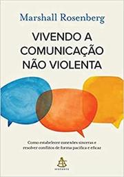 Vivendo a comunicação não violenta