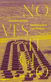 No vestígio: Negridade e existência