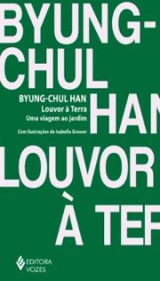 Louvor à Terra: Uma viagem ao jardim