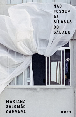 Não fossem as sílabas do sábado