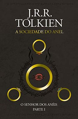 O Senhor dos Anéis: A Sociedade do Anel (Parte I)