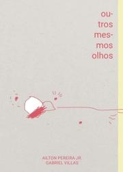 Outros mesmos olhos
