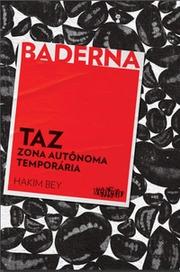 TAZ: Zona Autônoma Temporária