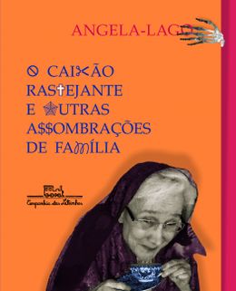 O caixão rastejante e outras assombrações de família
