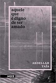 Aquele que é digno de ser amado