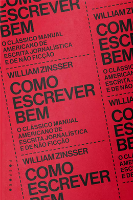 Como escrever bem: o clássico manual americano de escrita jornalística e de não ficção