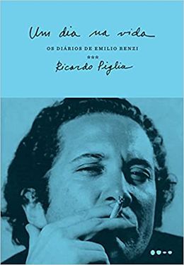 Os diários de Emilio Renzi: Um dia na vida (Vol. 3)