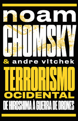 Terrorismo ocidental de Hiroshima à Guerra de drones