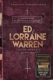 Ed & Lorraine Warren - Lugar sombrio