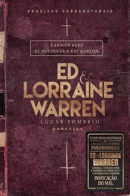 Ed & Lorraine Warren - Lugar sombrio
