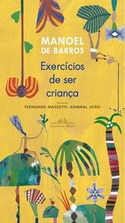 Exercícios de ser criança