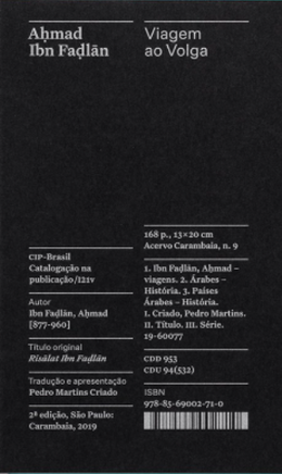 Viagem ao Volga: relato do enviado de um Califa ao Rei dos eslavos
