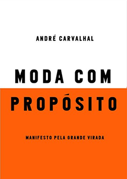 Moda com propósito: manifesto pela grande virada