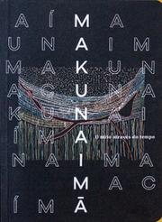 Makunaimã: o mito através do tempo