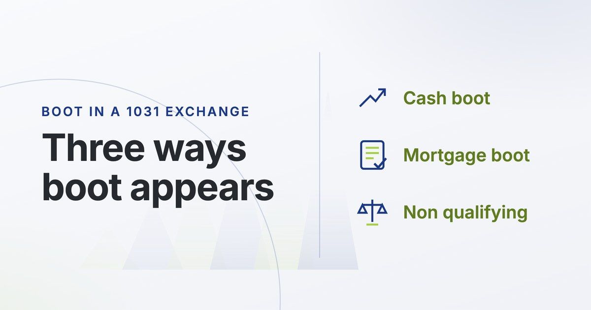 Boot In A 1031 Exchange And How It Creates A Tax Bill