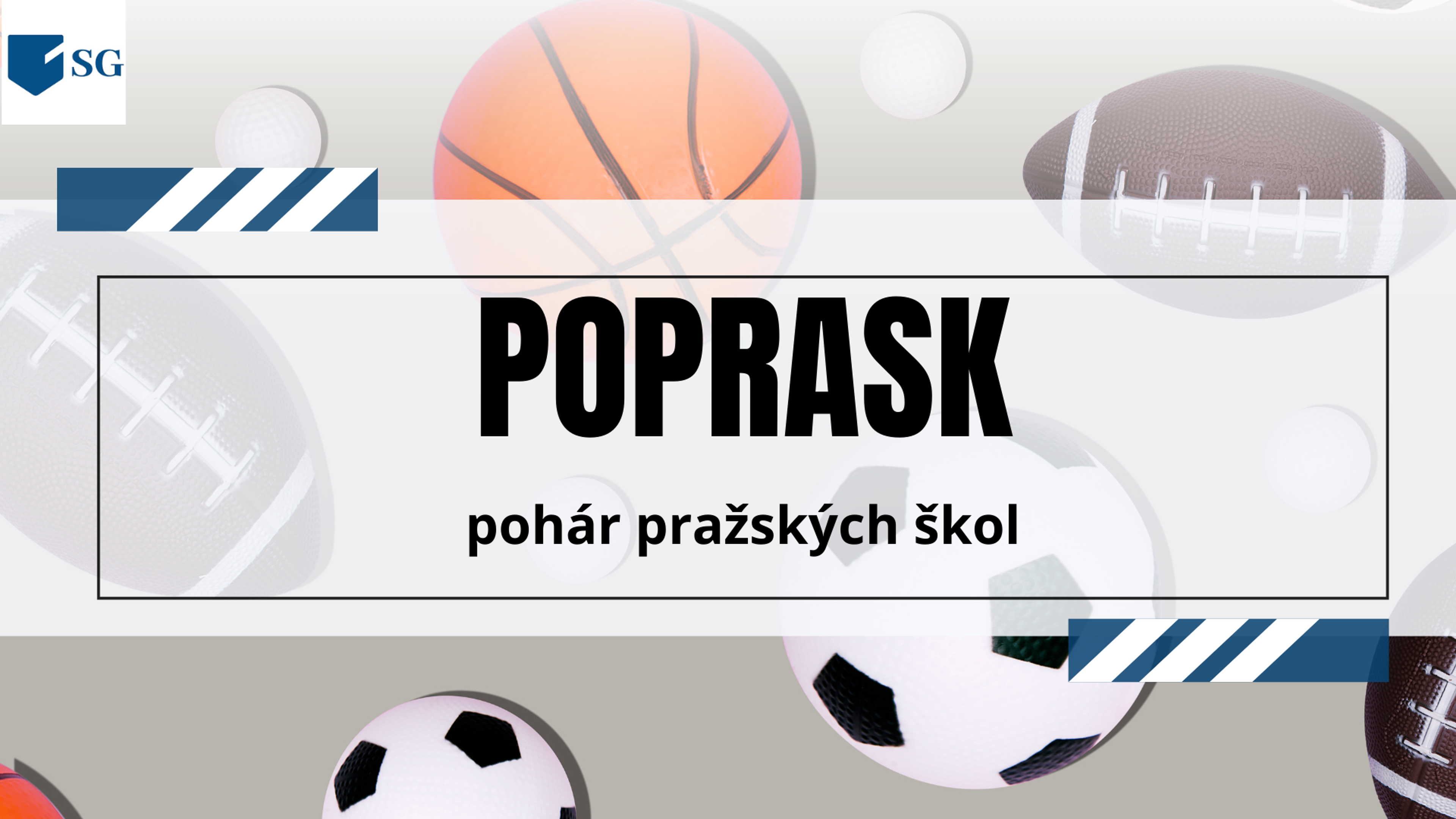 Poprask, or the Prague Schools Cup