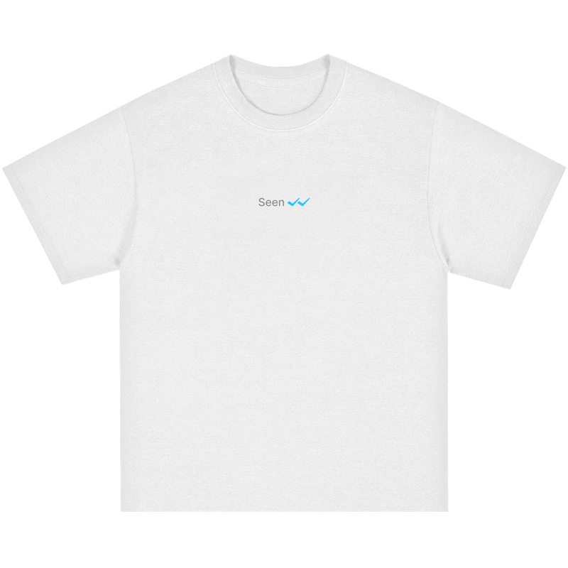 Seen Shirt