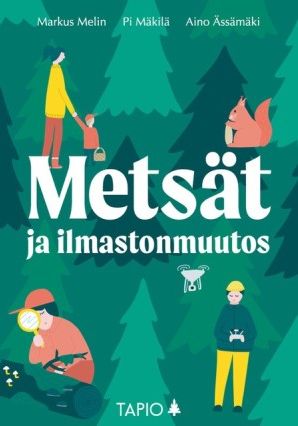 Обложка книги “Metsät ja ilmastonmuutos”  (Kirjan kansi “Metsät ja ilmastonmuutos”).