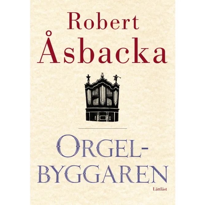 Orgel-byggaren -kirjan kansi
