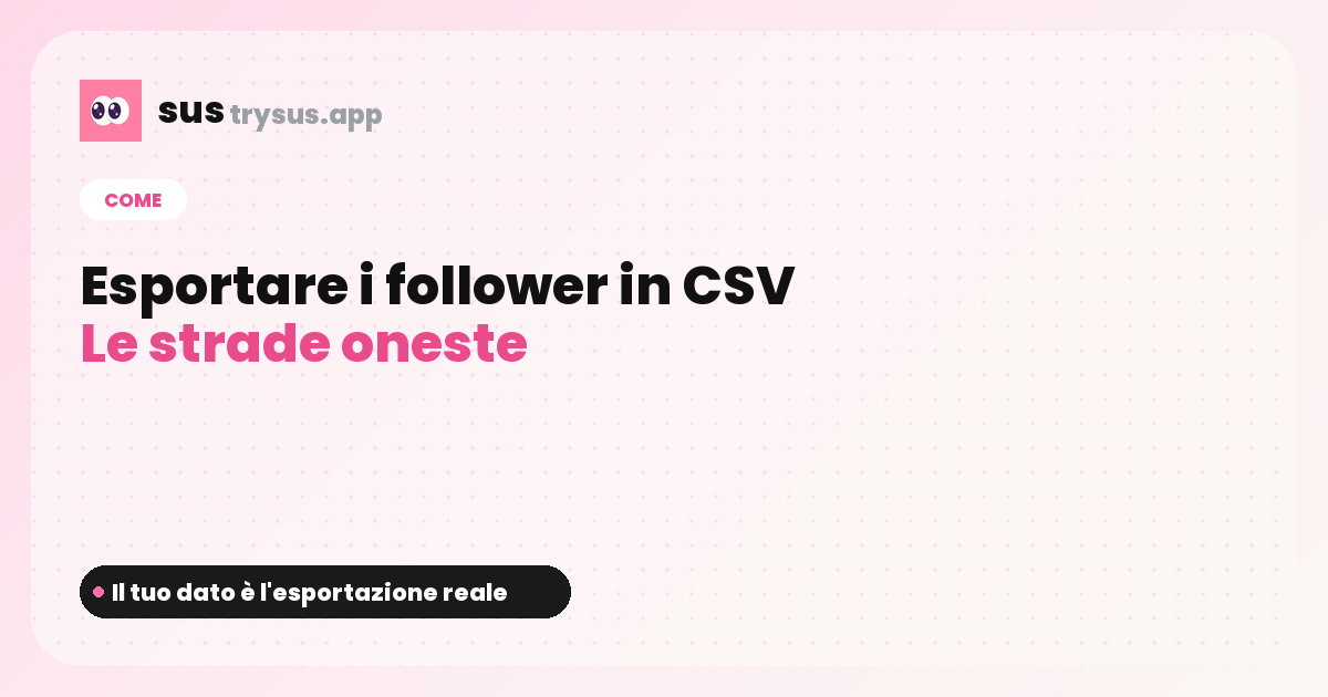 Copertina SUS: come esportare i follower di Instagram in CSV.