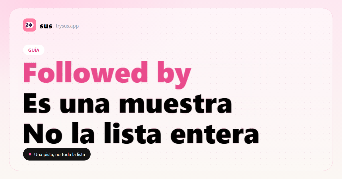 Portada de SUS: qué significa Followed by en Instagram.