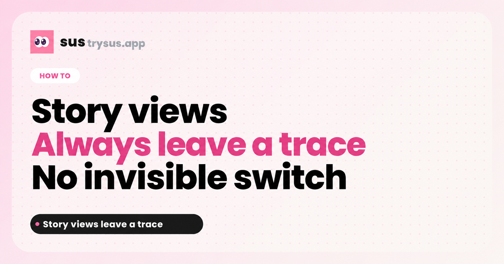 SUS cover: how to view Instagram stories anonymously.