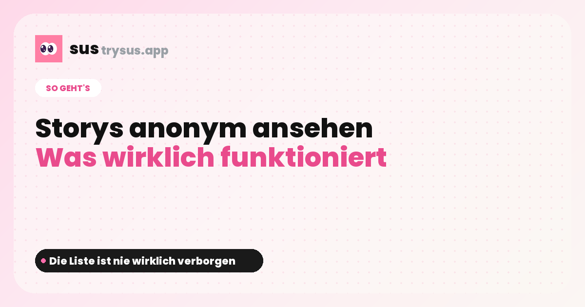 SUS-Cover: Wie man Instagram-Storys anonym ansieht.