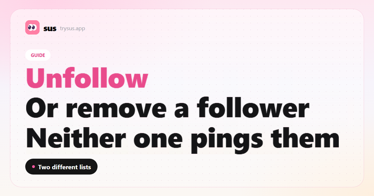 SUS cover: the difference between unfollow and remove follower on Instagram.