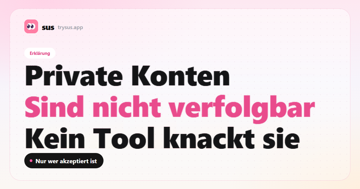 SUS-Cover: Ein privates Instagram-Konto lässt sich nicht verfolgen. Erklärung.