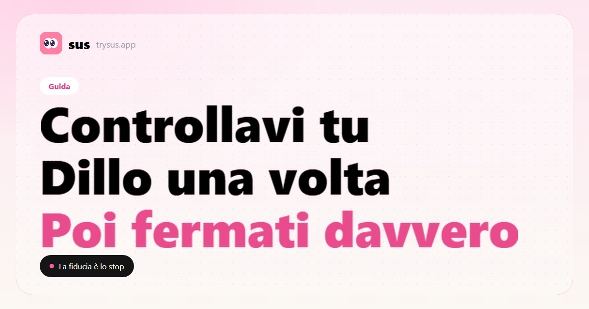 Copertina SUS: ricostruire la fiducia dopo aver controllato i follow. Guida.