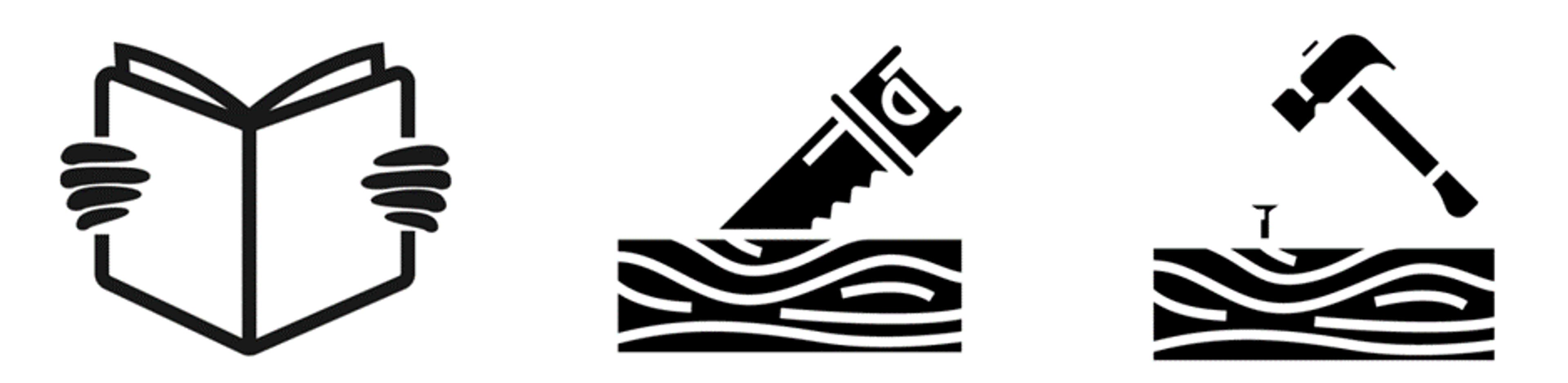 Three black-and-white icons illustrate the steps of a DIY project: reading instructions, sawing wood, and hammering a nail into a board.